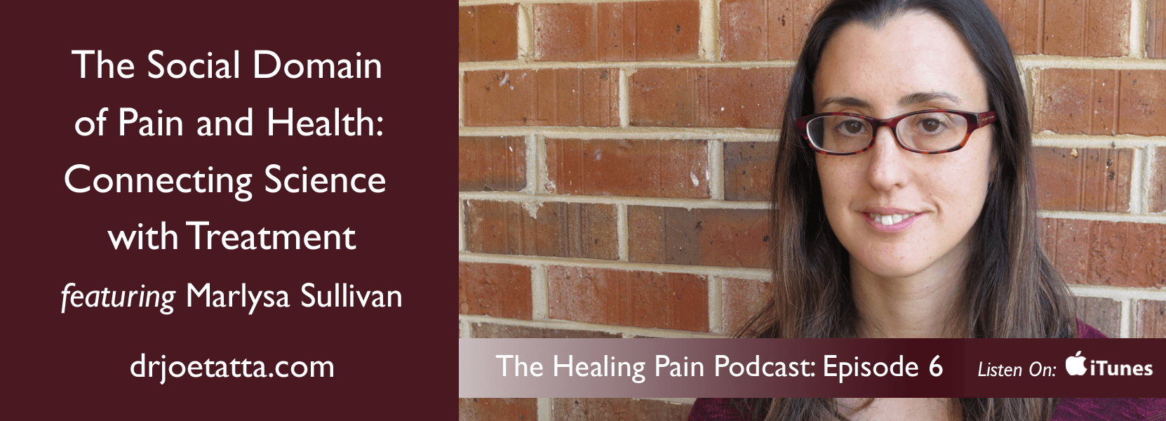 The-Social-Domain-of-Pain-and-Health-Marlysa-Sullivan-Episode-6
