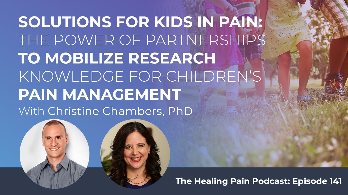HPP 141 | Pain Management In Children