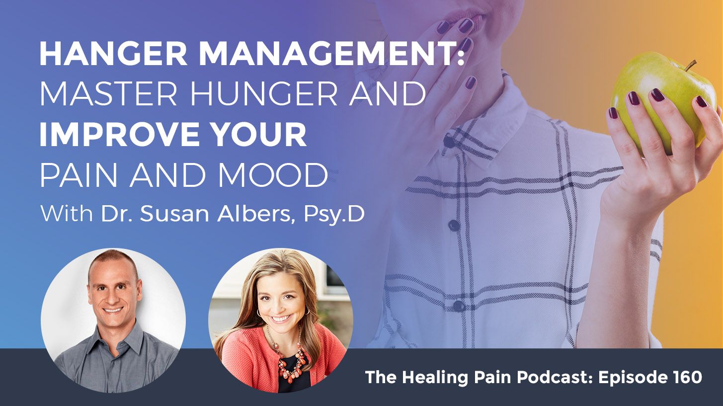 HPP 160 | Hunger And Chronic Pain