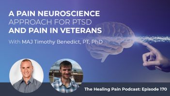 HPP 170 | Pain Neuroscience For PTSD