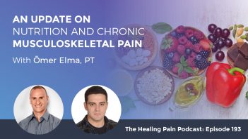HPP 193 | Nutrition And Chronic Pain