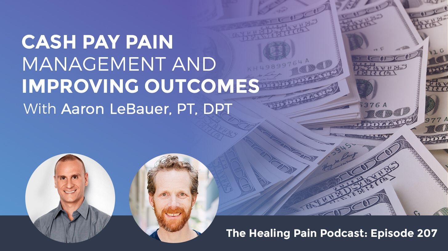 HPP 207 | Cash Pay Pain Management