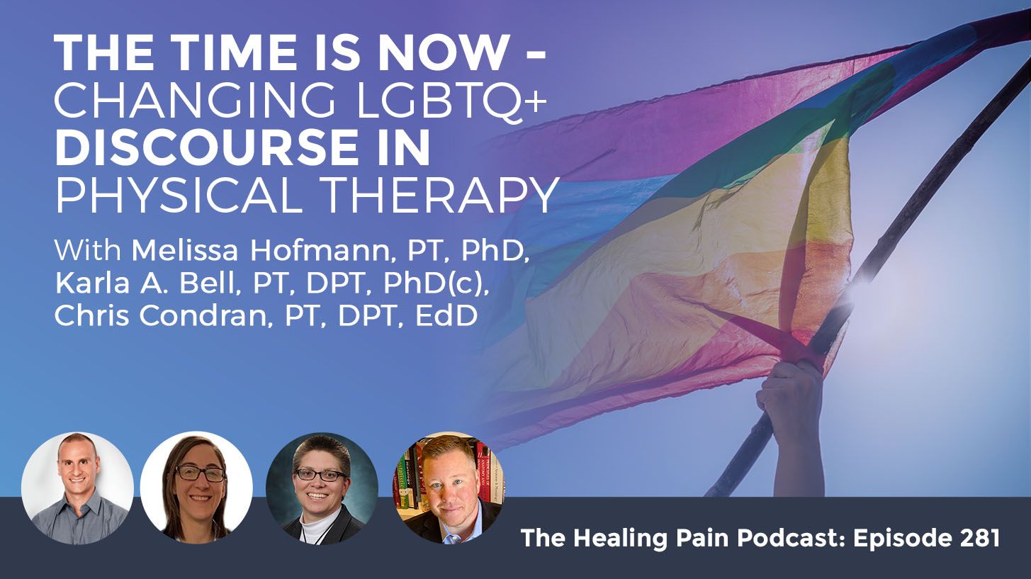 HPP 281 | Physical Therapy On LGBTQ+