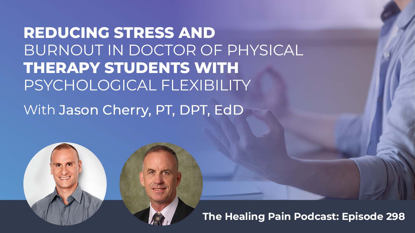 HPP 298 | Reducing Stress and Burnout