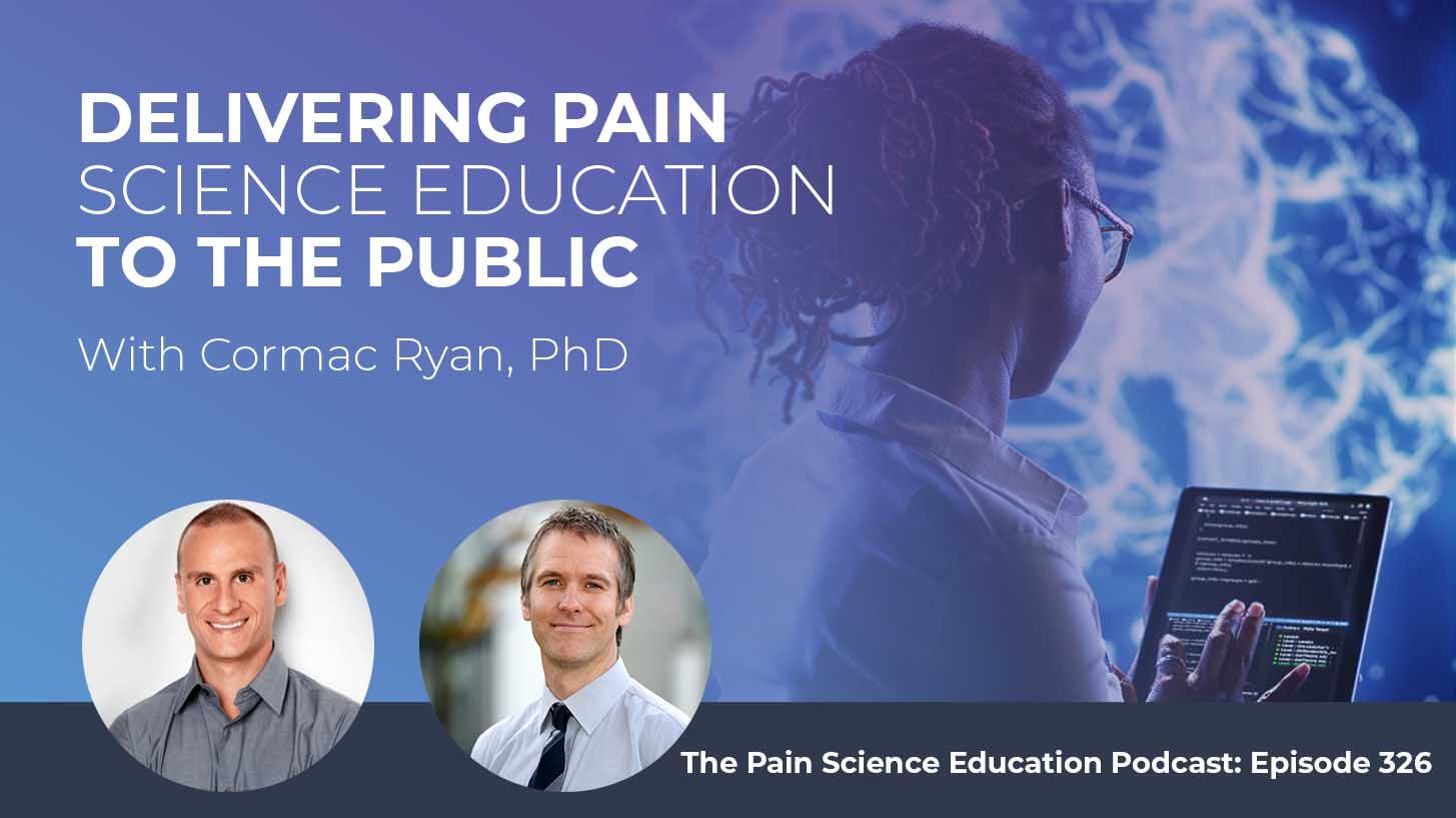 The Healing Pain Podcast | Cormac Ryan | Pain Science Education